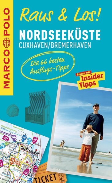 MARCO POLO Raus & Los! Nordseeküste, Cuxhaven, Bremerhaven