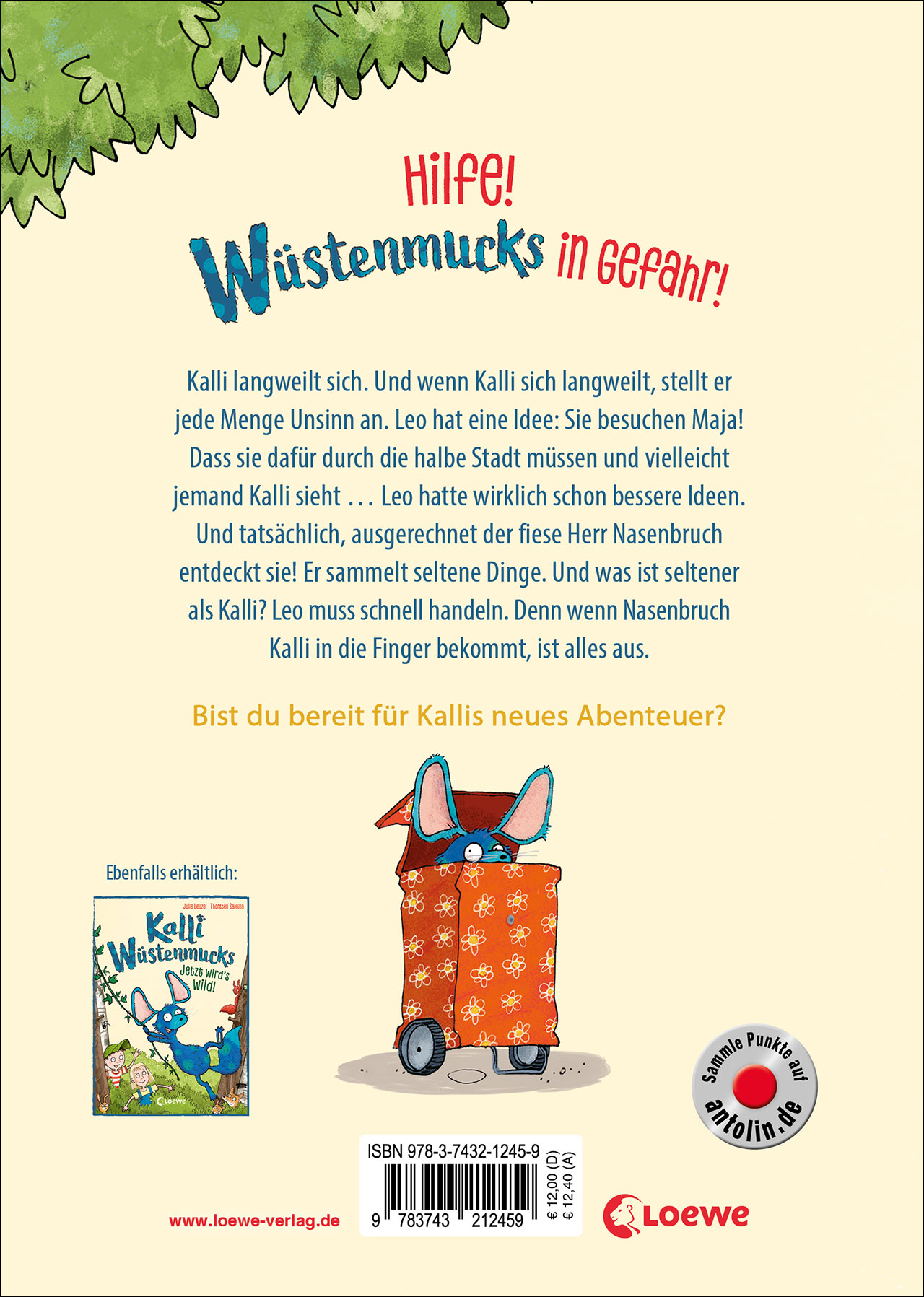 Kalli Wüstenmucks lebt gefährlich (Band 3)