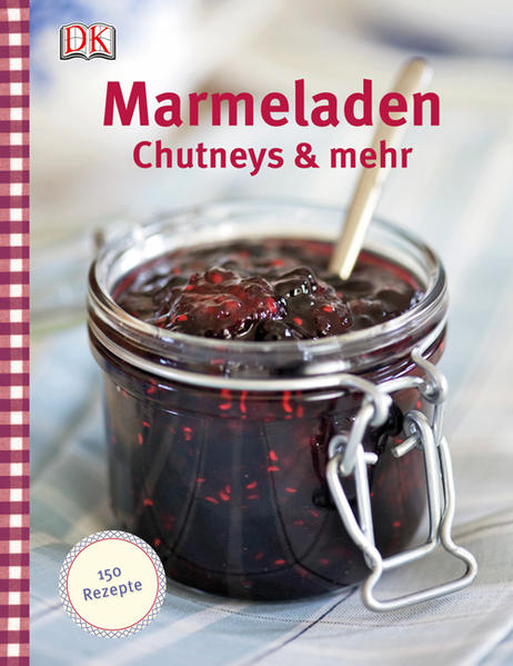 Marmeladen, Chutneys & mehr
