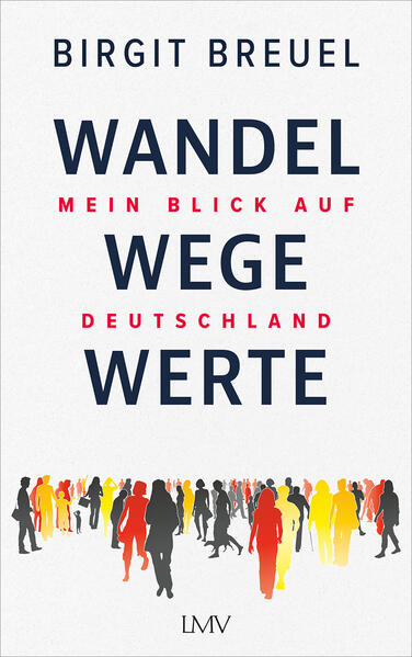 Wandel, Wege, Werte