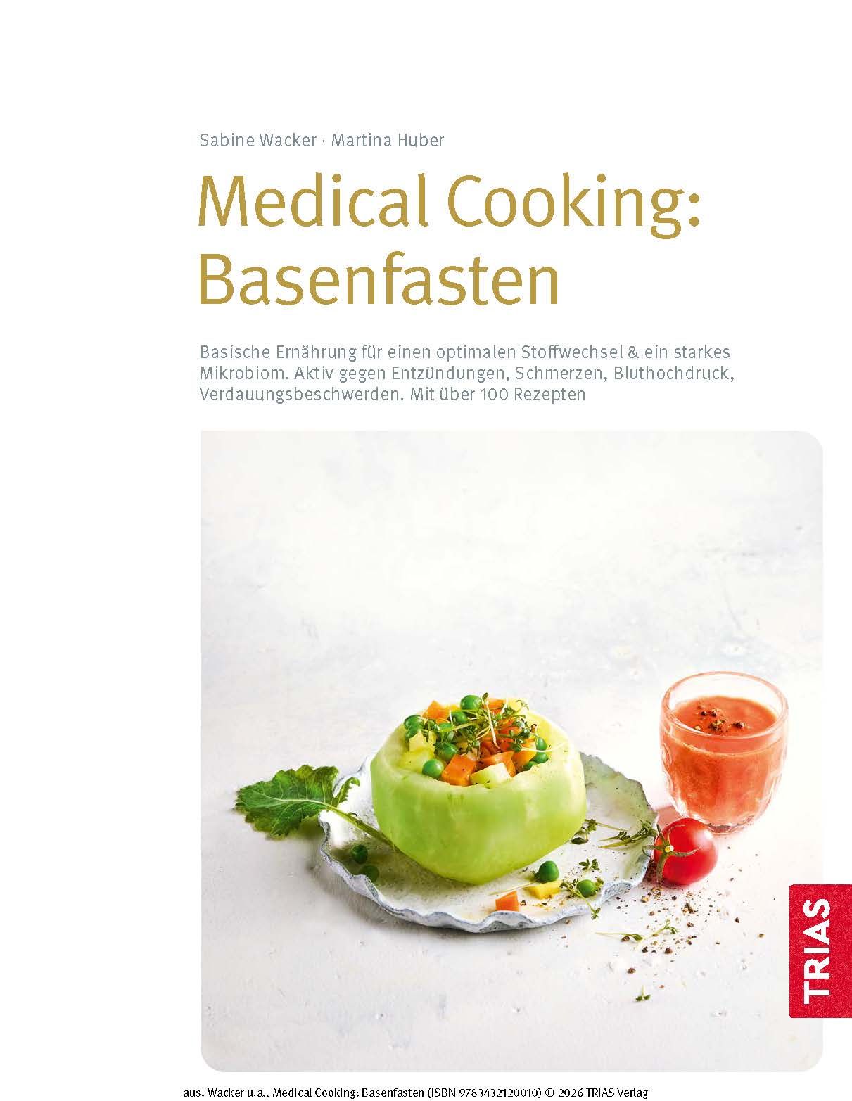 Medical Cooking: Basenfasten
