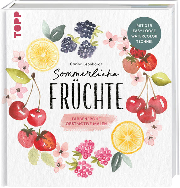 Sommerliche Früchte