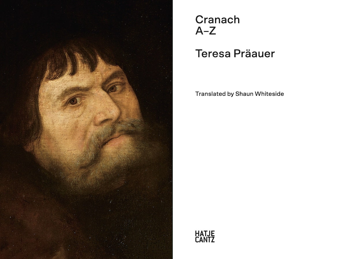 Lucas Cranach: A to Z
