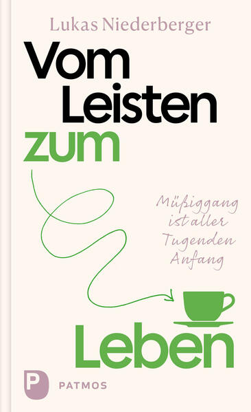 Vom Leisten zum Leben