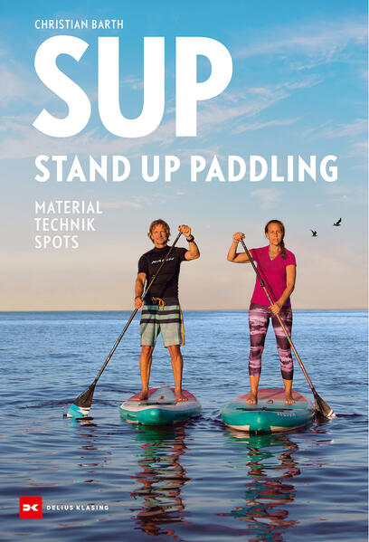 SUP – Stand Up Paddling