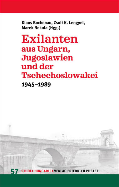 Exilanten aus Ungarn, Jugoslawien und der Tschechoslowakei