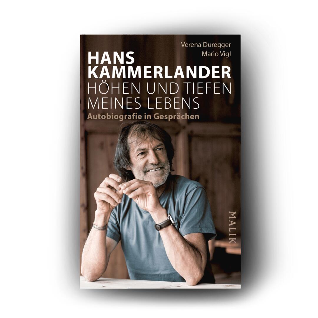 Hans Kammerlander – Höhen und Tiefen meines Lebens