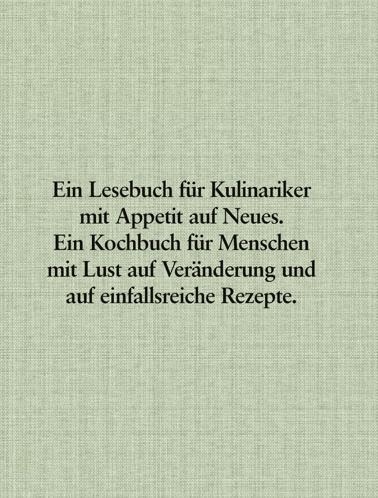 So schmeckt Nachhaltigkeit