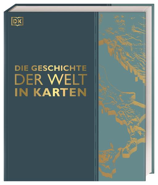 Die Geschichte der Welt in Karten