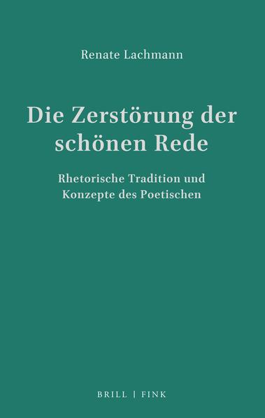 Die Zerstörung der schönen Rede