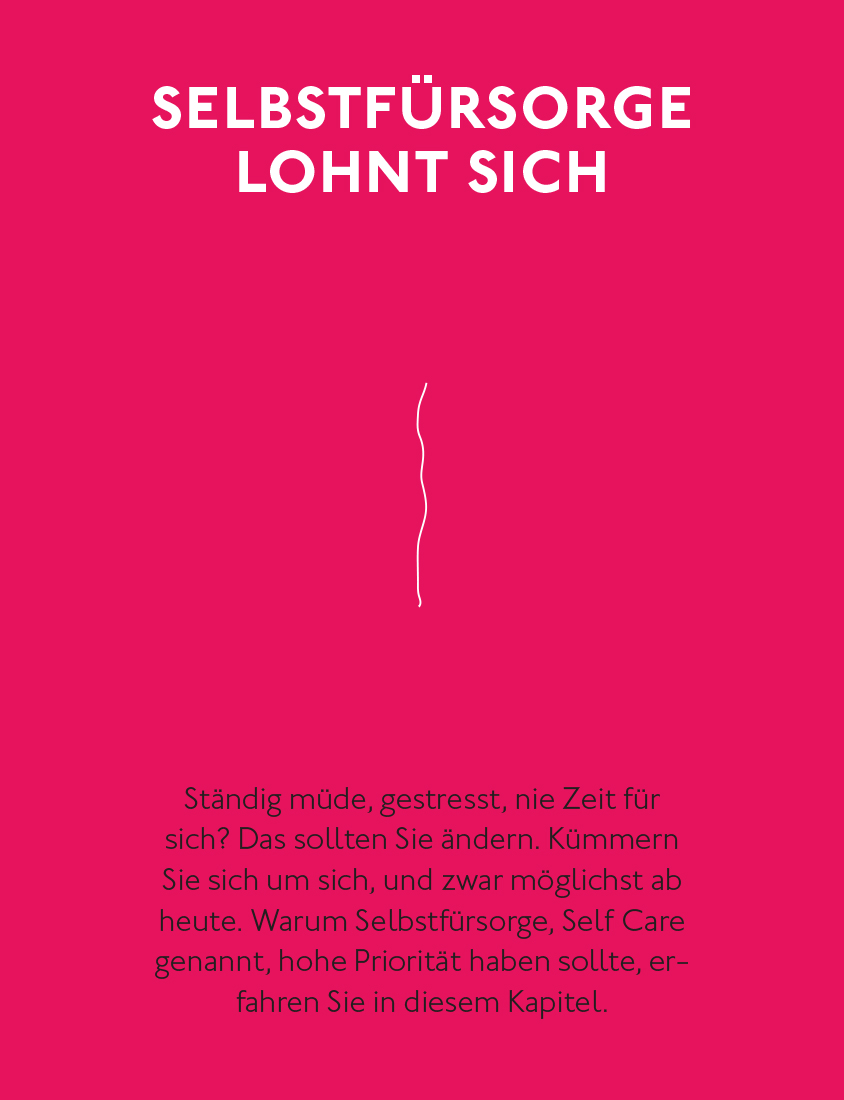 Self Care – sei gut zu dir