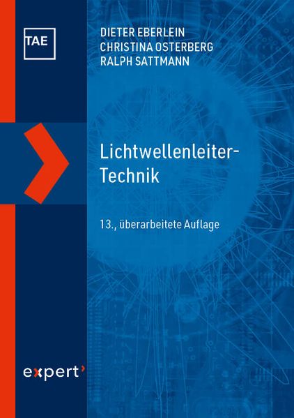 Lichtwellenleiter-Technik