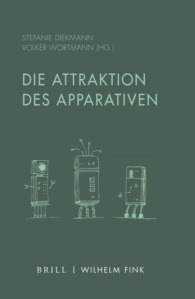 Die Attraktion des Apparativen