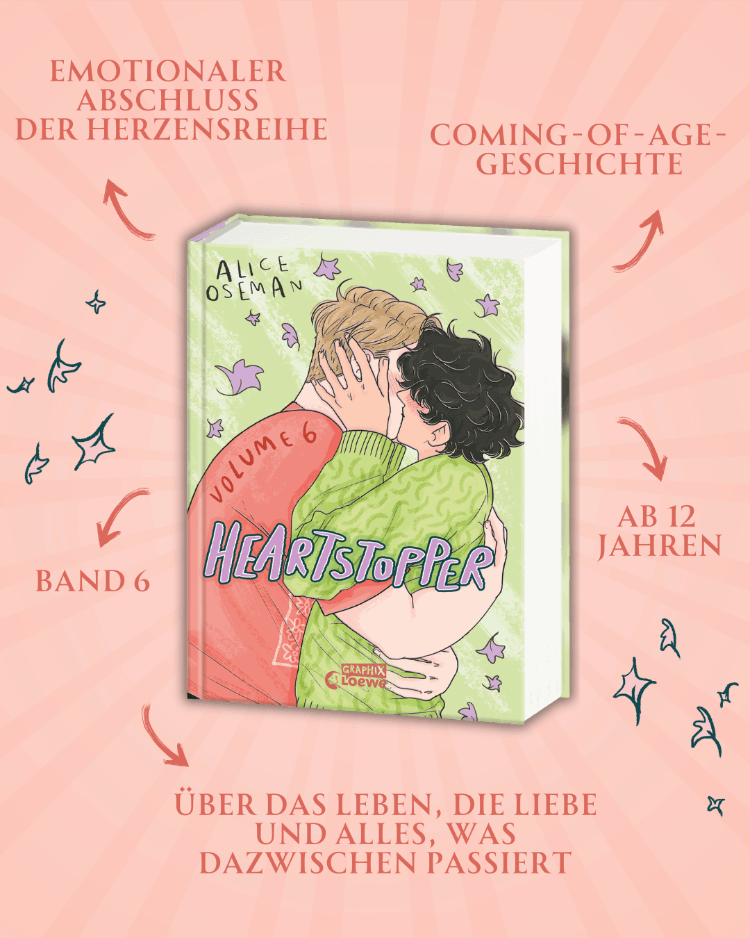 Heartstopper Volume 6 (deutsche Hardcover-Ausgabe)