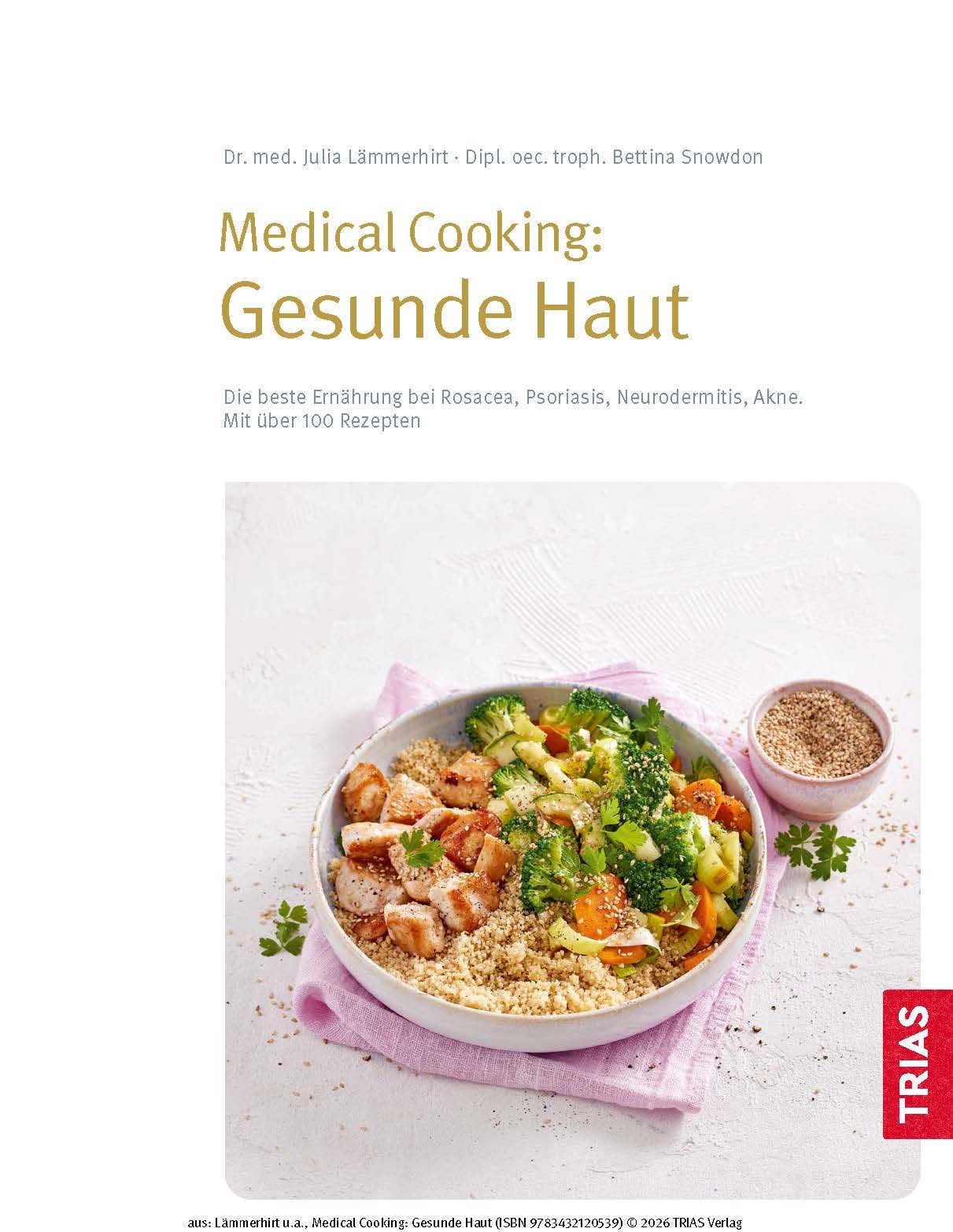Medical Cooking: Gesunde Haut