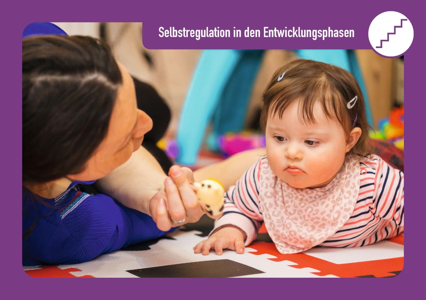 Selbstregulation: Emotionale Entwicklung von Kindern begleiten