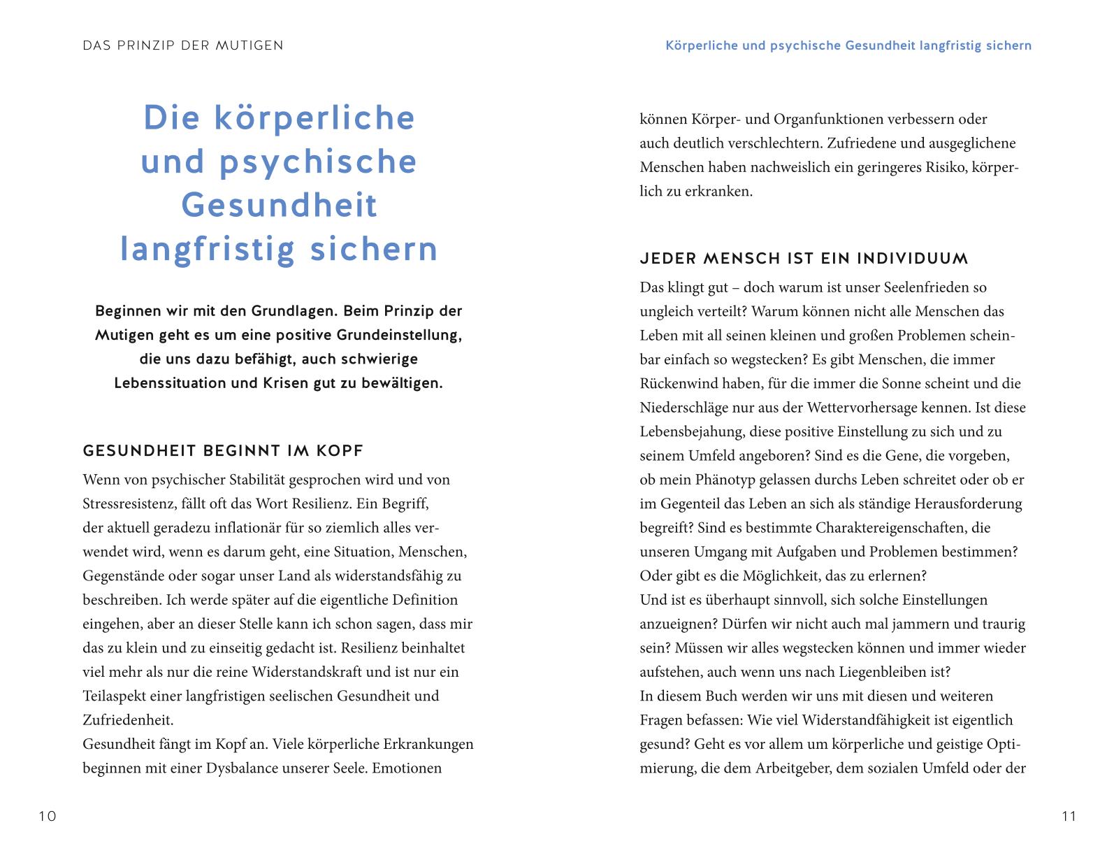 Das Prinzip der Mutigen