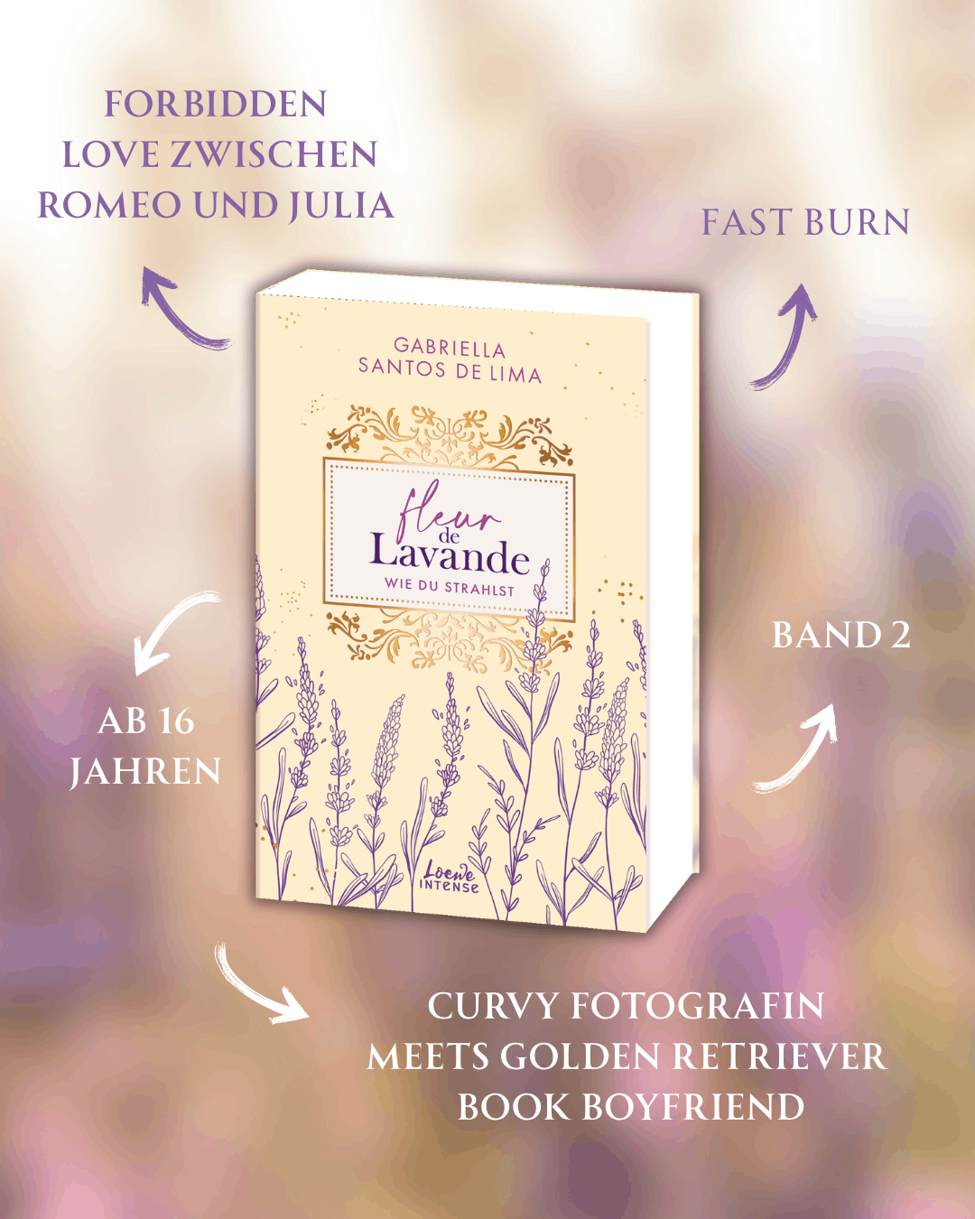 Fleur de Lavande (Band 2) - Wie du strahlst