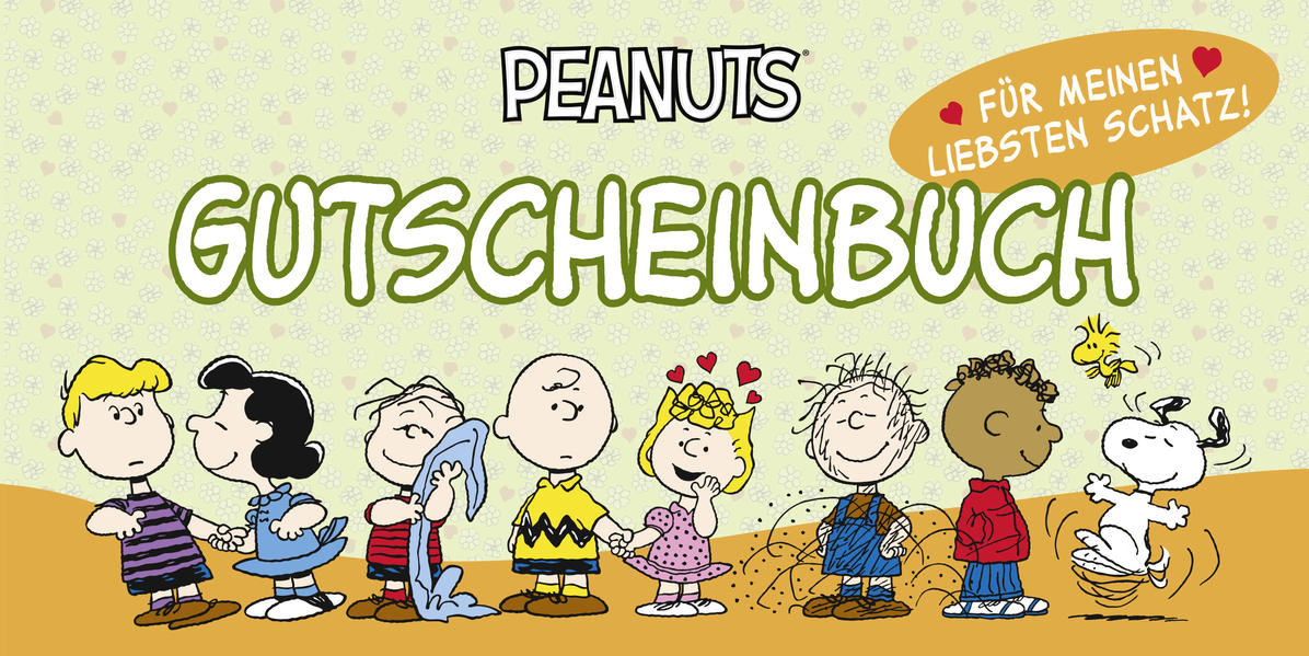 Peanuts Gutscheinbuch - Für meinen liebsten Schatz: Postkarten - Gutscheinbuch