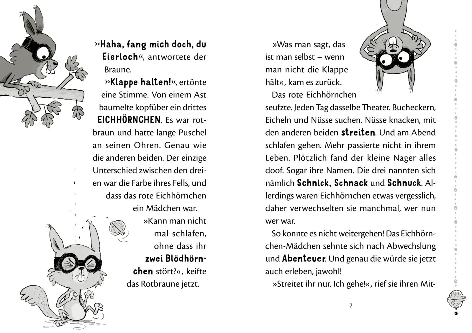 Nussknacker-Bande 1: Drei Chaoten auf vier Pfoten