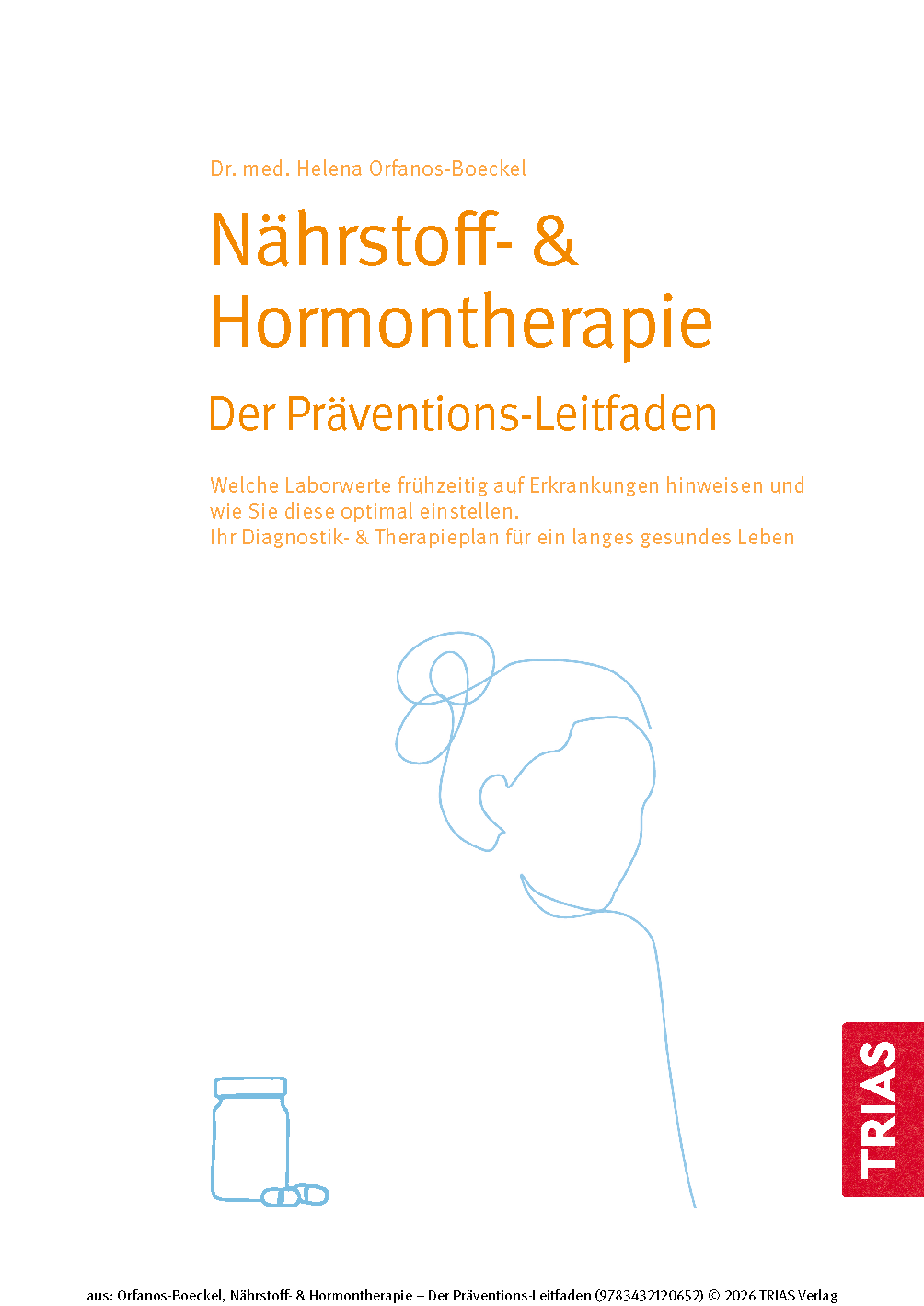Nährstoff- & Hormontherapie - Der Präventions-Leitfaden