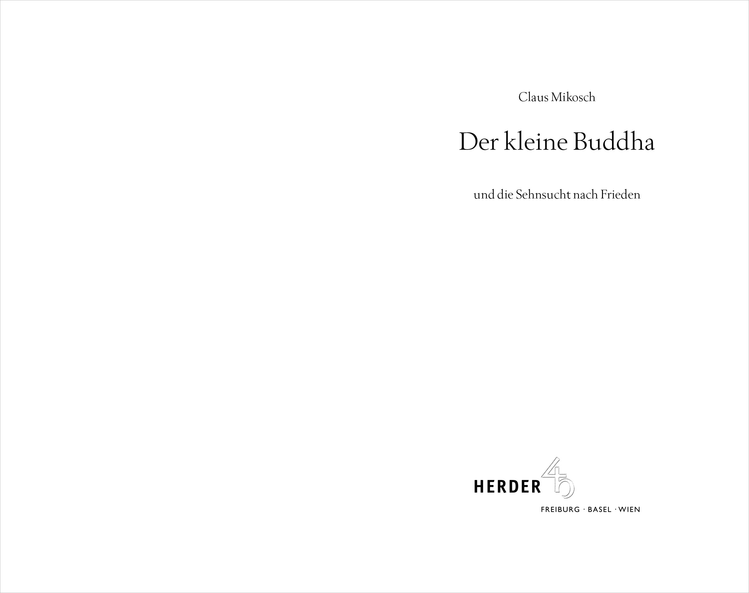 Der kleine Buddha und die Sehnsucht nach Frieden