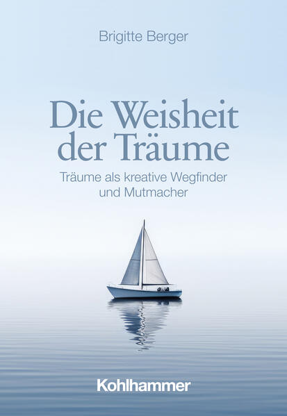 Die Weisheit der Träume