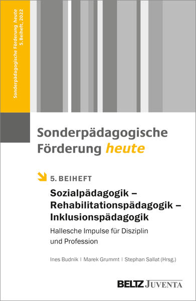 Sonderpädagogik – Rehabilitationspädagogik – Inklusionspädagogik