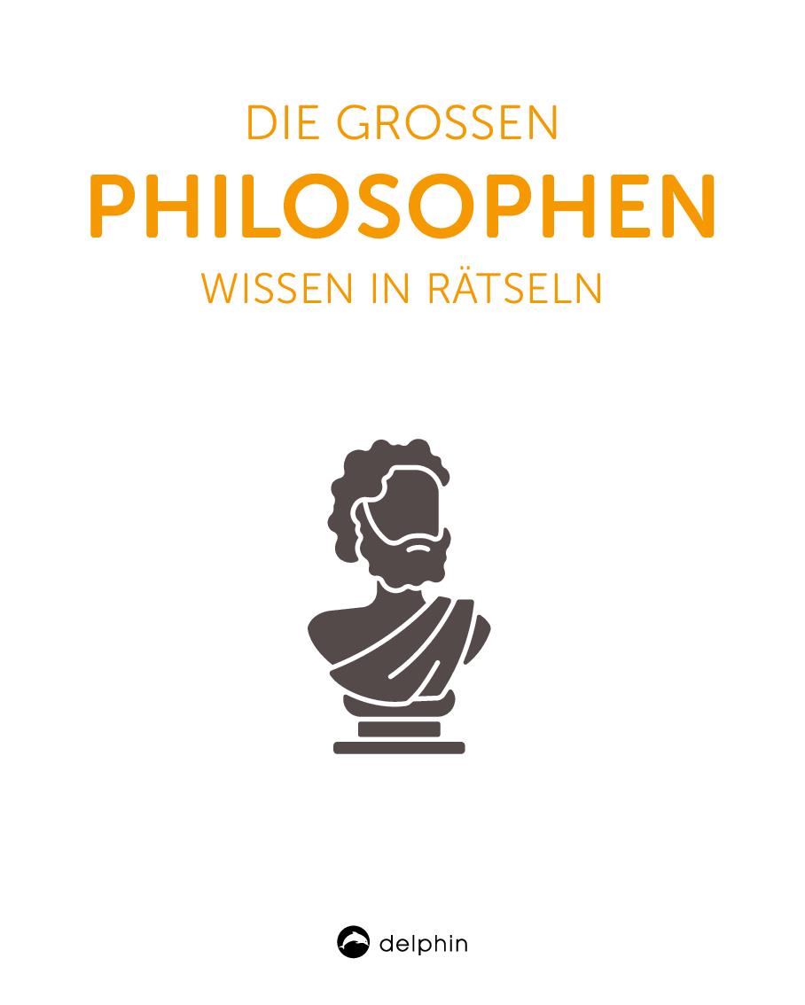 Die großen Philosophen I Wissen in Rätseln