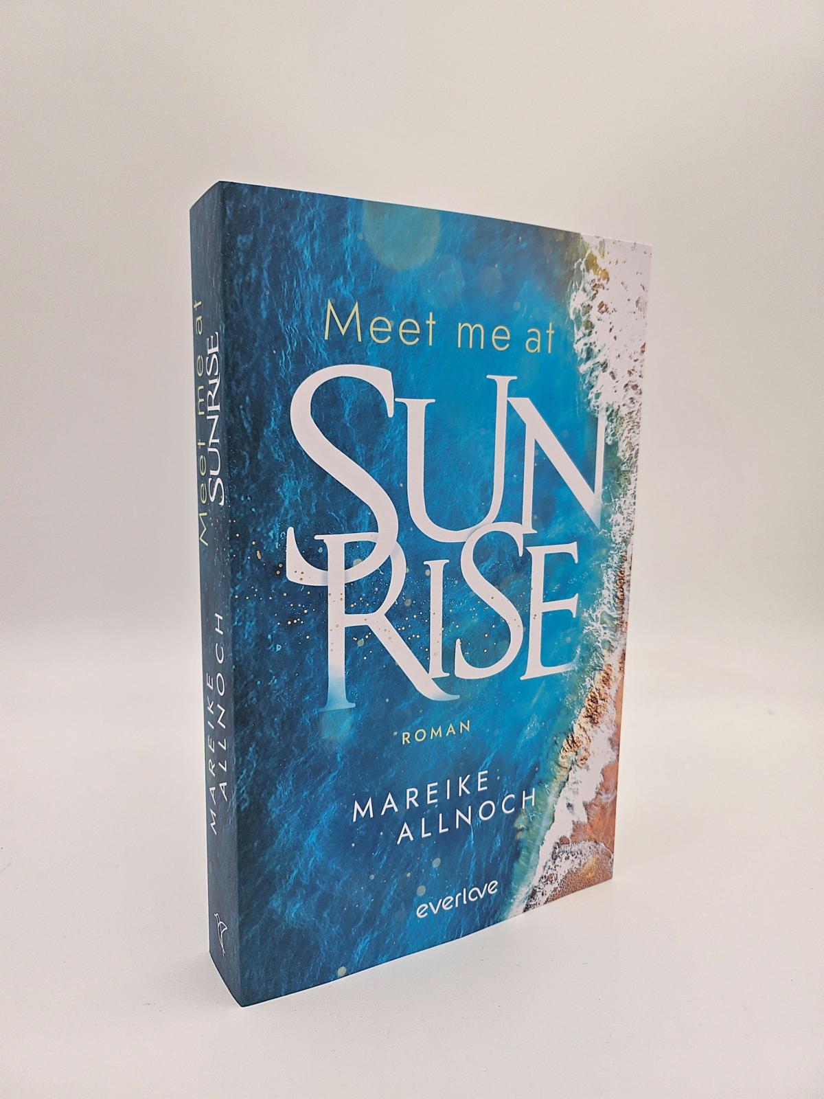 Meet Me at Sunrise