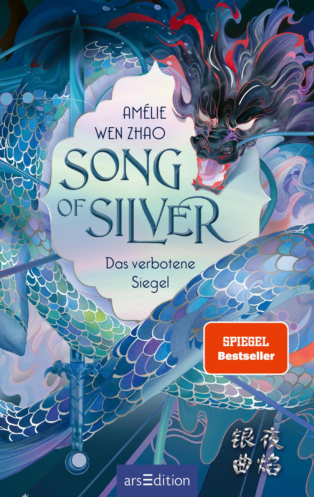 Song of Silver – Das verbotene Siegel (Song of Silver 1)