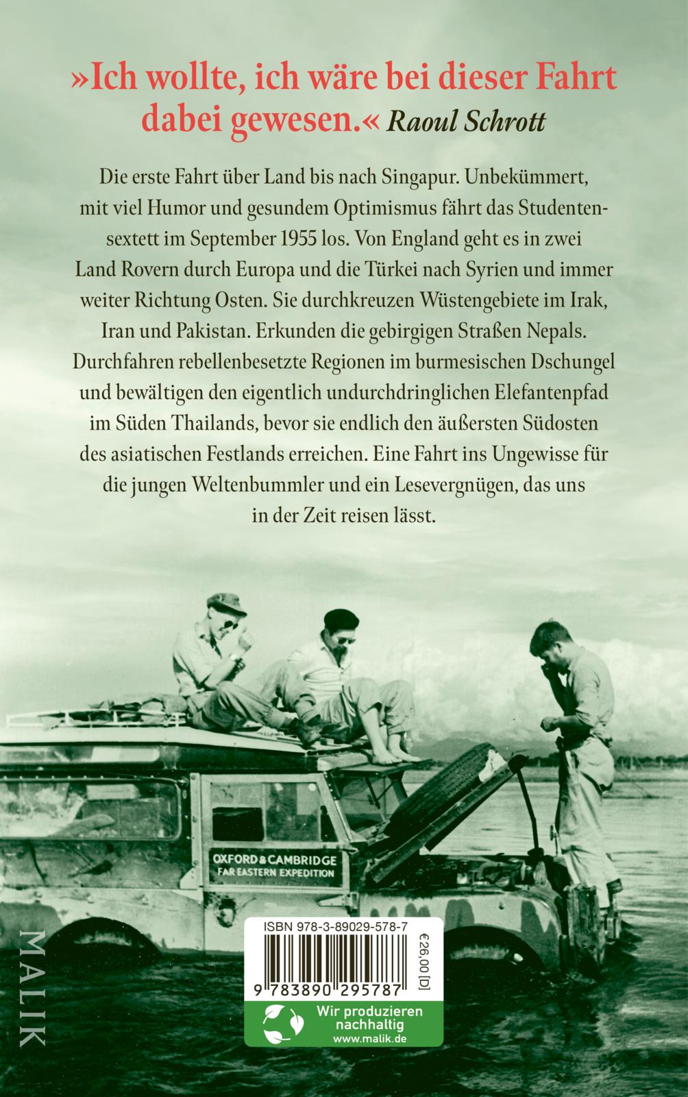 First Overland. Als Erste im Land Rover 18.000 Meilen von London nach Singapur