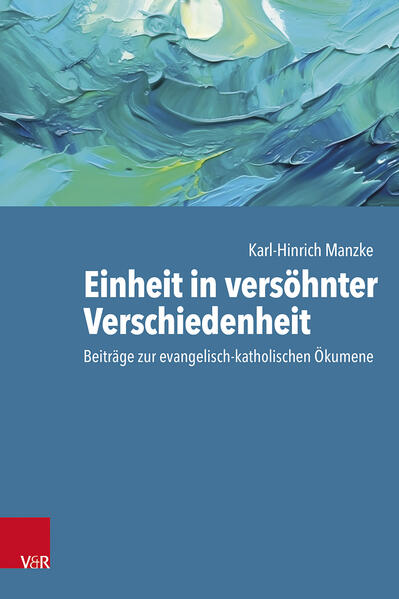 Einheit in versöhnter Verschiedenheit