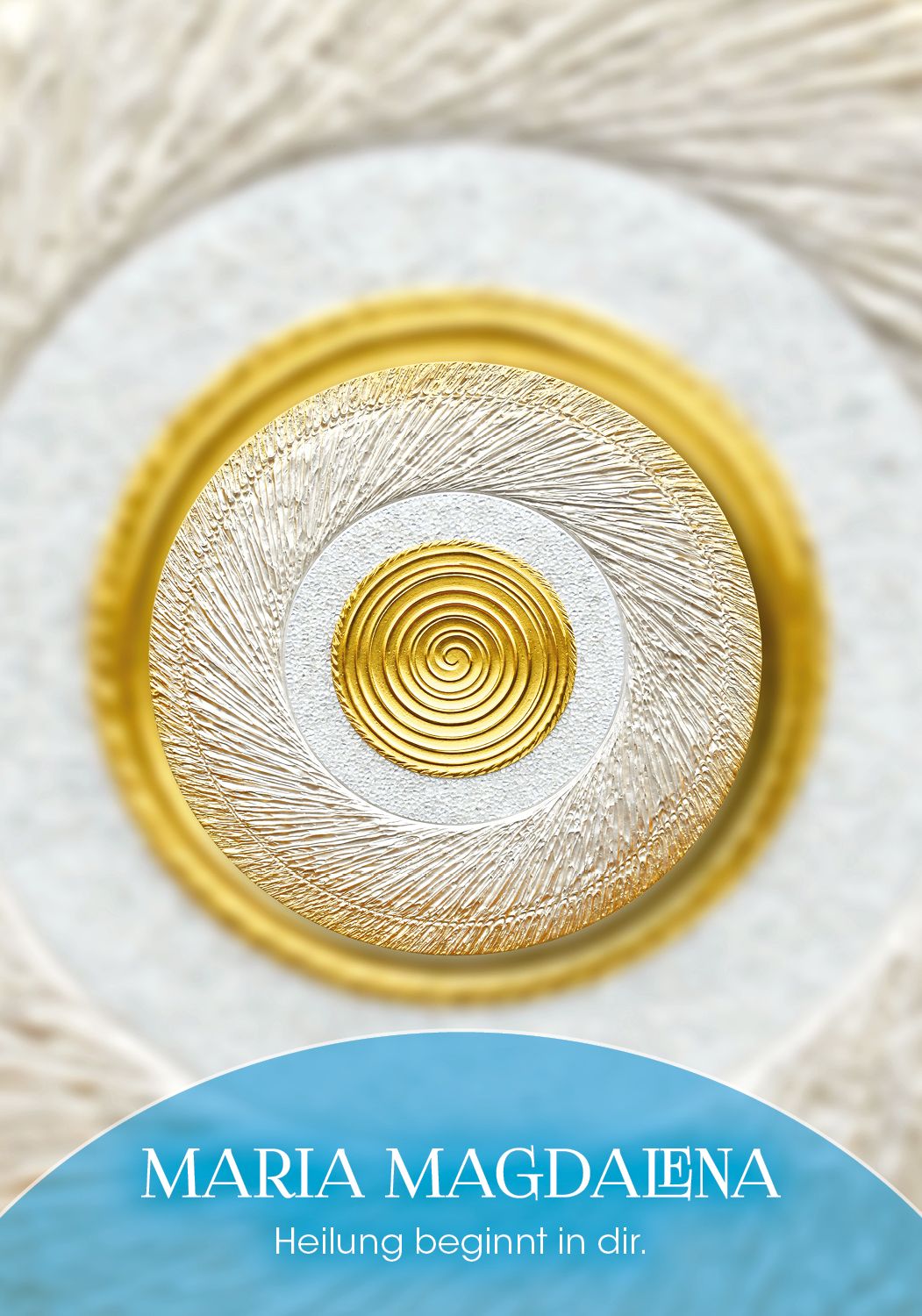 Golden Circle – Orakel - Aus der Ewigkeit für die Neue Zeit – Verbinde dich mit den größten Seelen der Geschichte