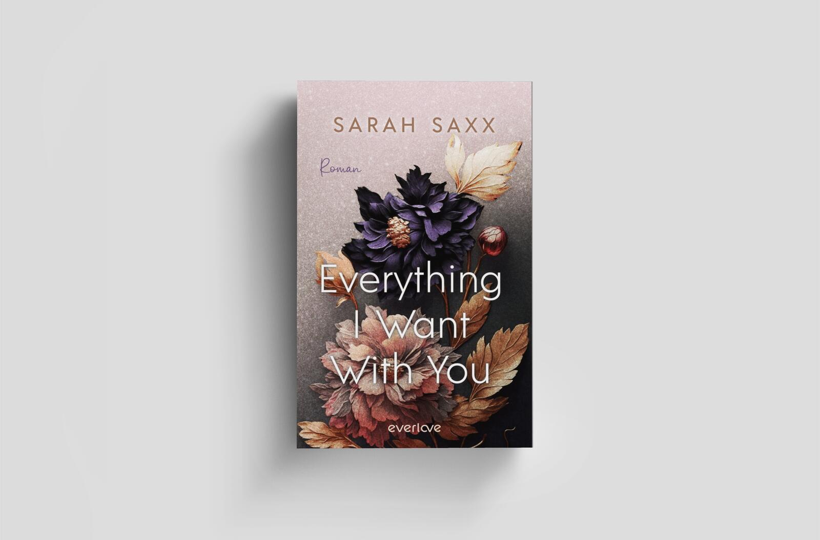 Everything I Want With You