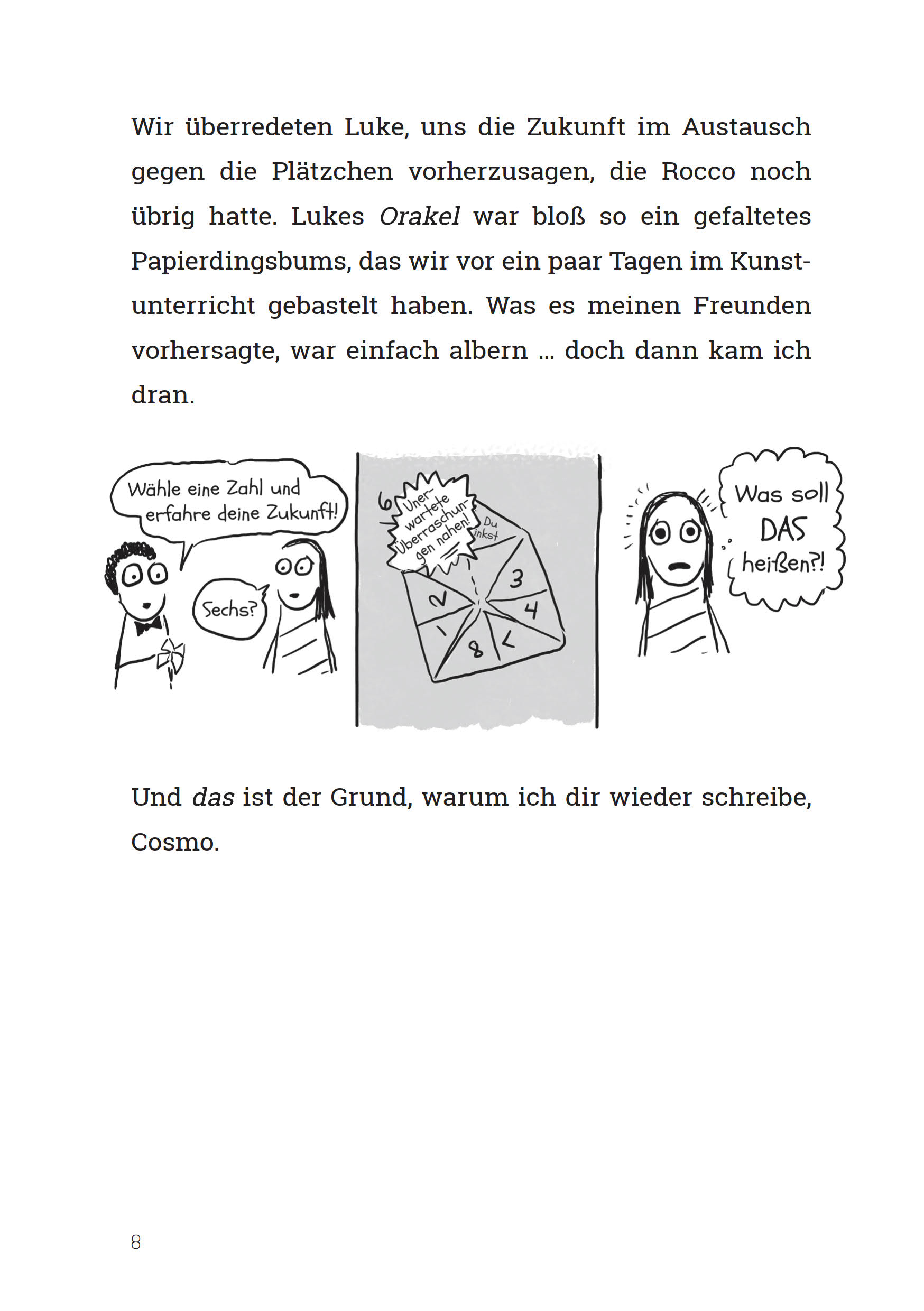 Penny kritzelt sich zum Star