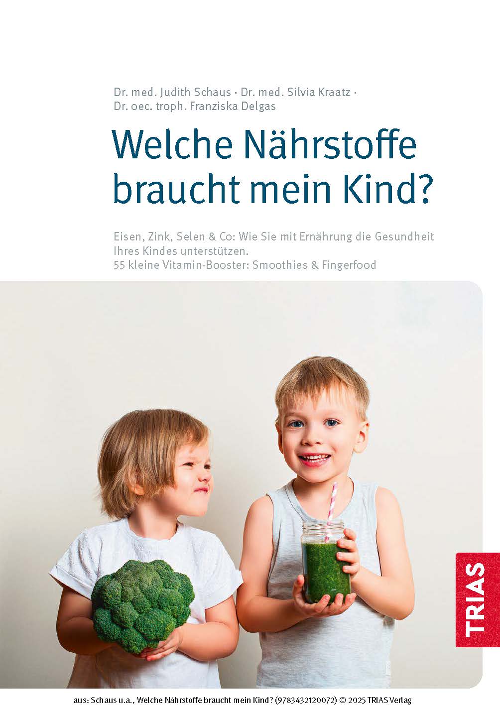 Welche Nährstoffe braucht mein Kind?
