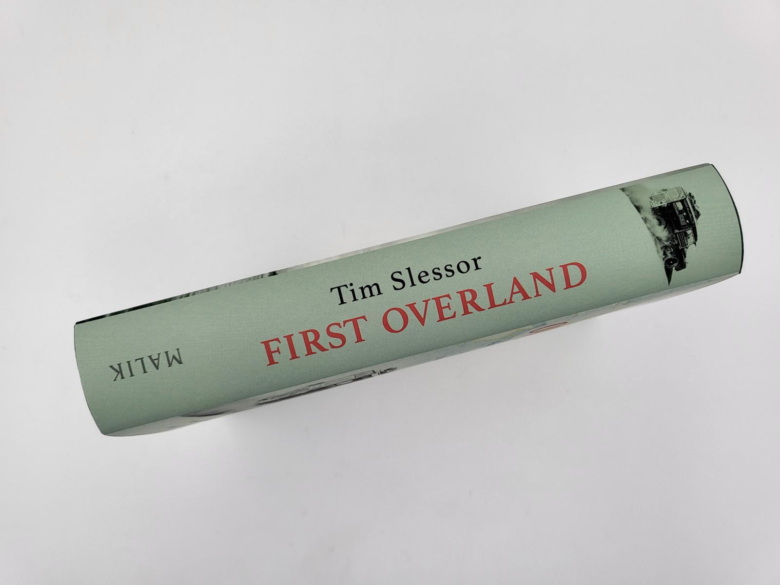 First Overland. Als Erste im Land Rover 18.000 Meilen von London nach Singapur