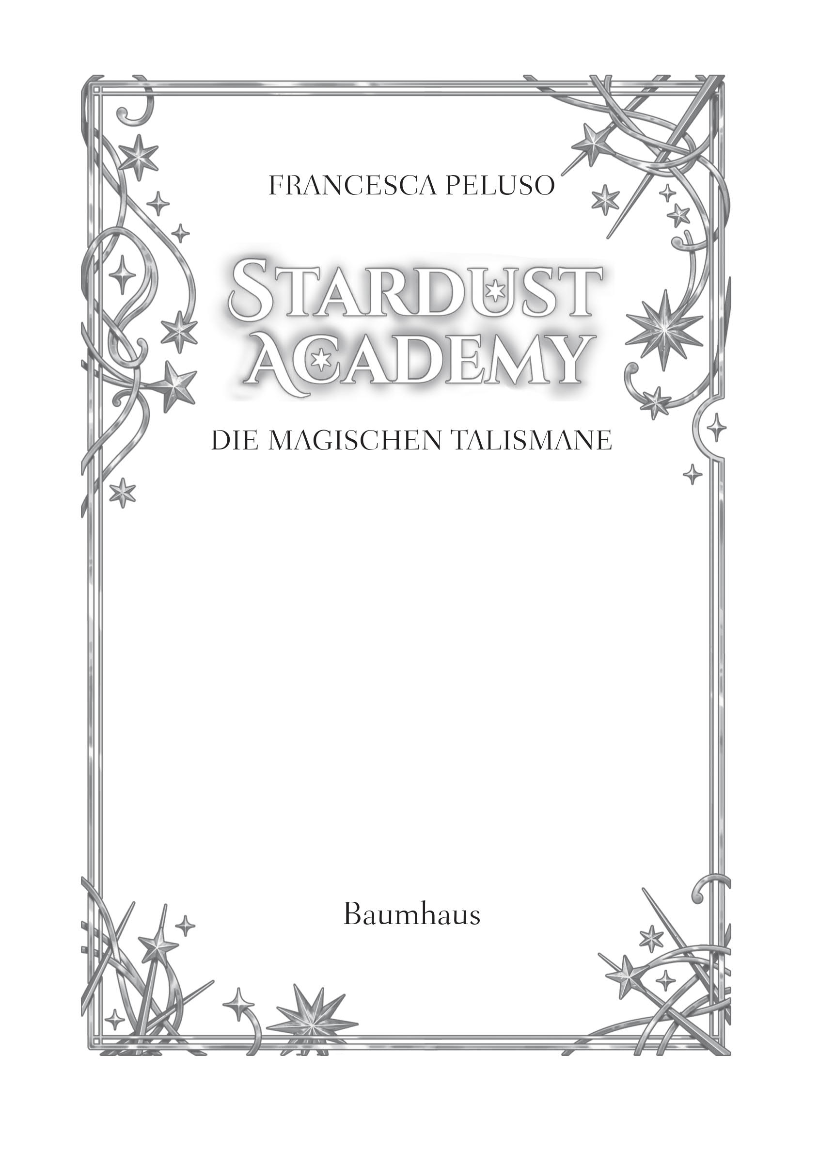 Stardust Academy - Die magischen Talismane