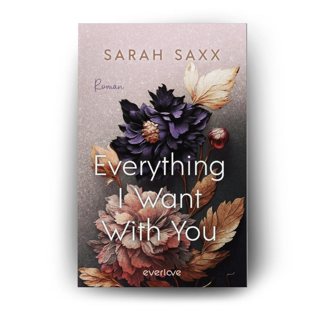 Everything I Want With You