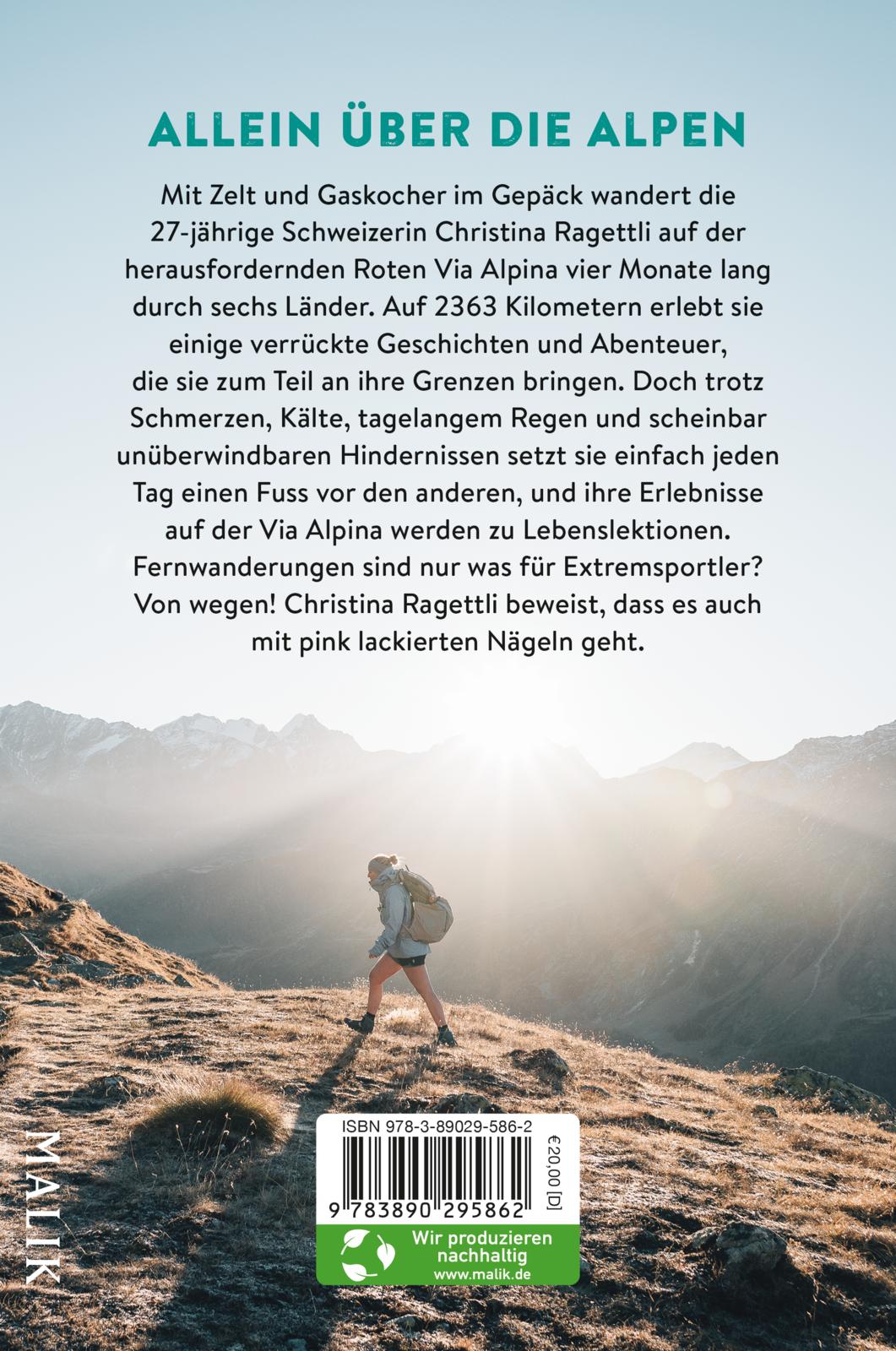 VON WEGEN. Allein auf der Via Alpina – 2363 Kilometer zu Fuss von Triest nach Monaco