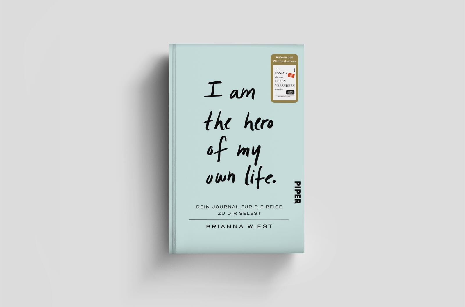 I Am The Hero Of My Own Life