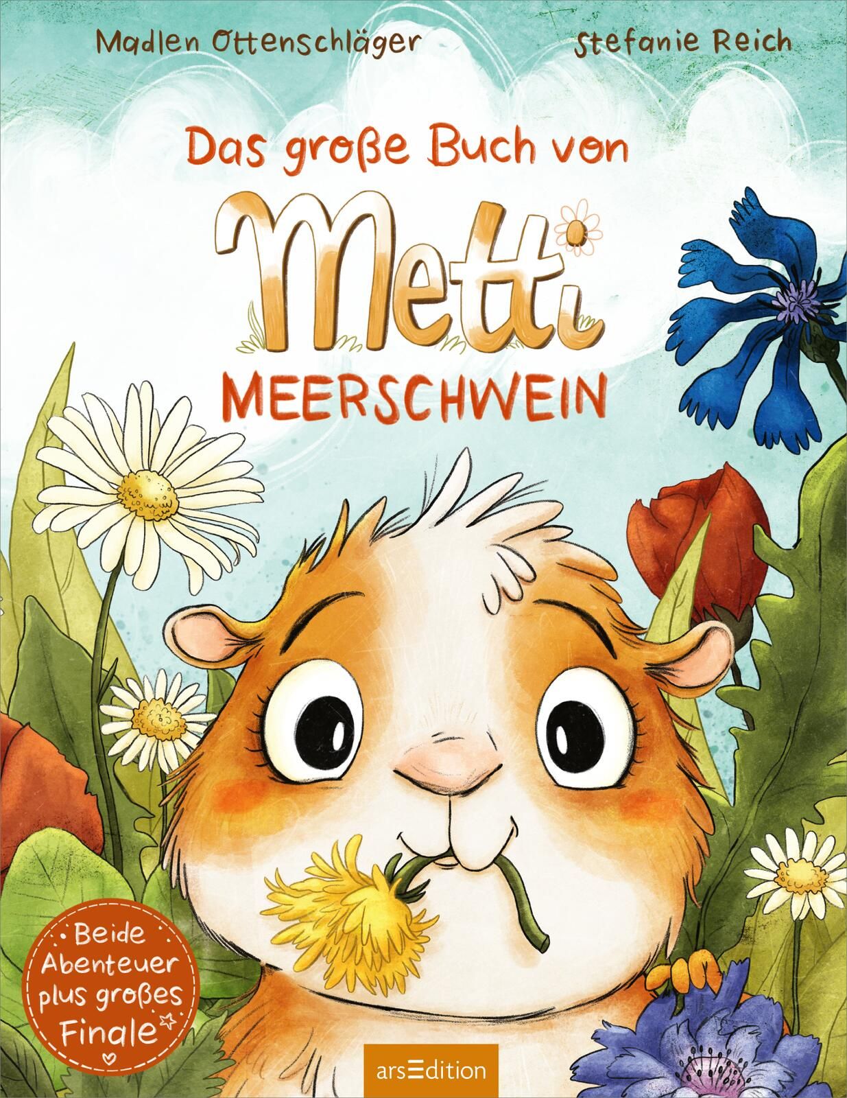 Das große Buch von Metti Meerschwein
