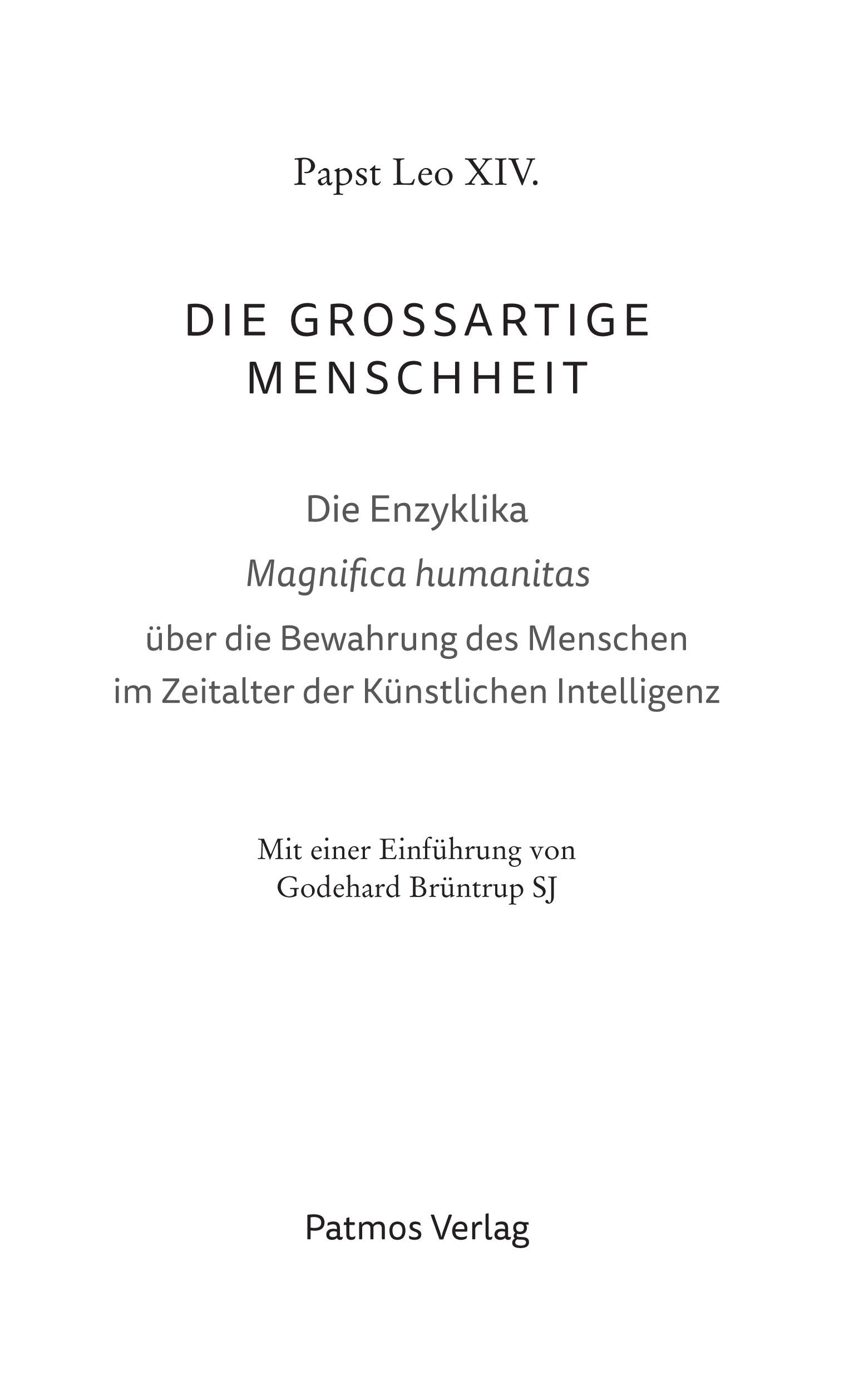 Magnifica humanitas: Die großartige Menschheit