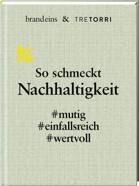 So schmeckt Nachhaltigkeit