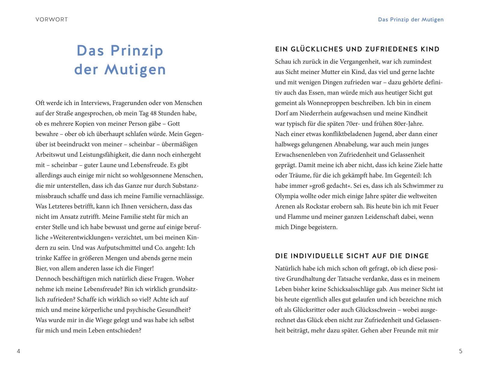 Das Prinzip der Mutigen