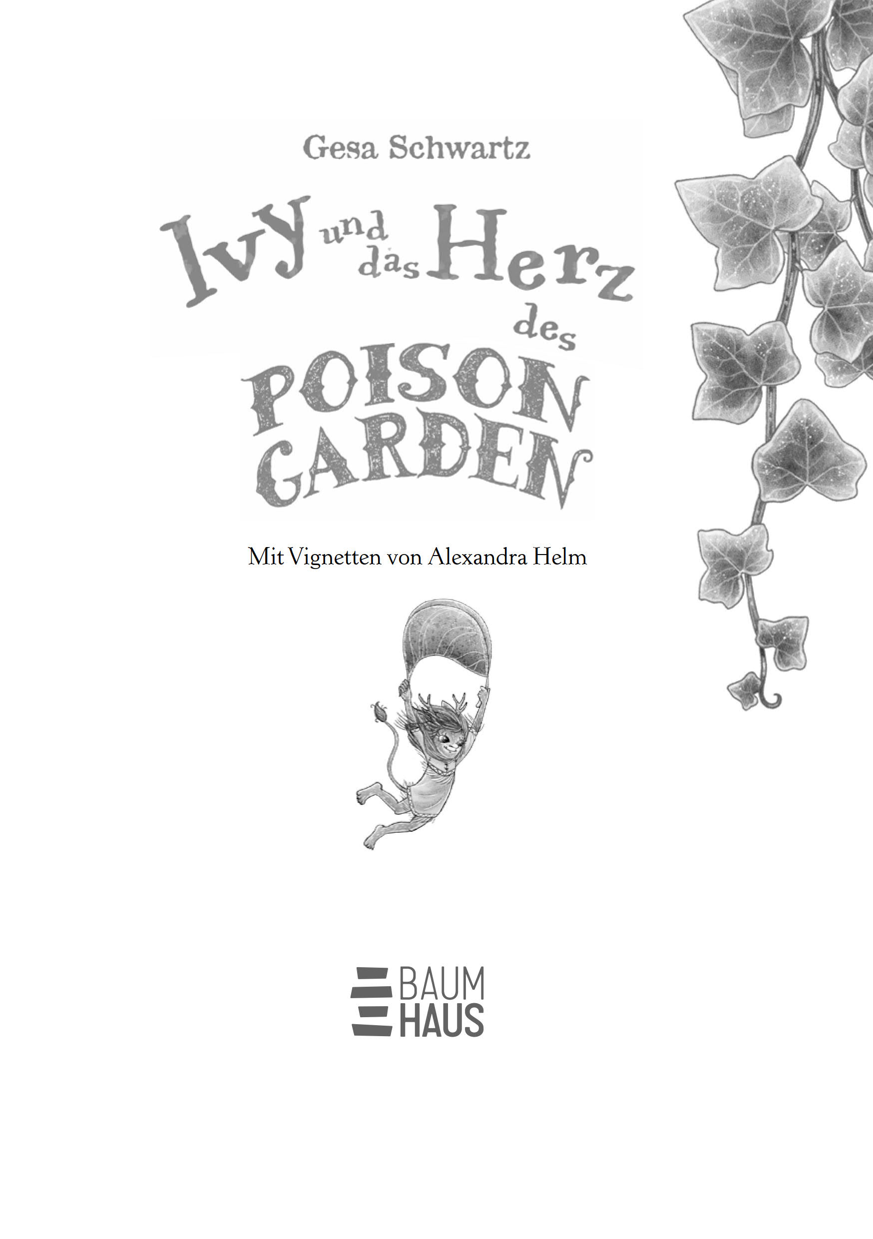 Ivy und das Herz des Poison Garden