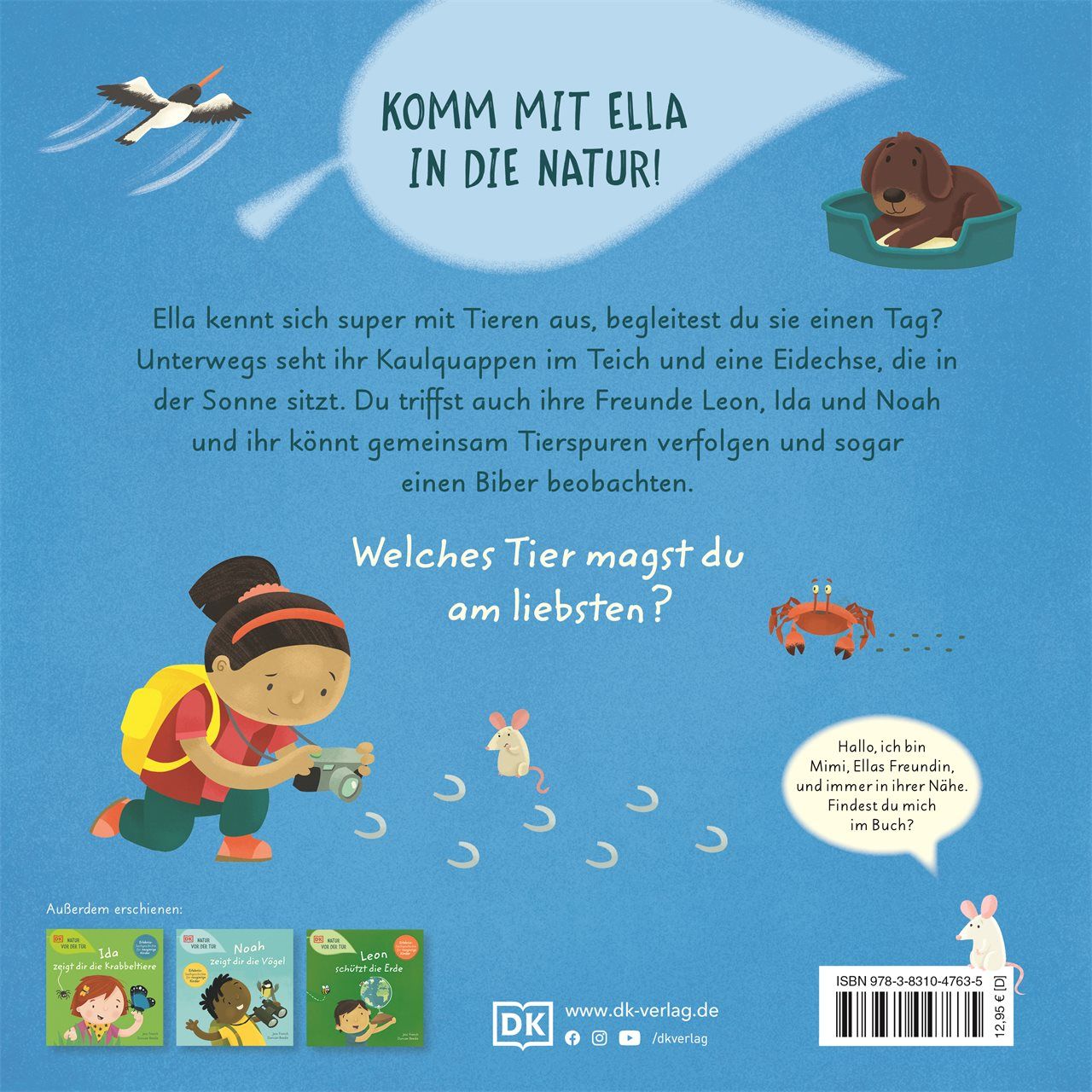 Natur vor der Tür. Ella liebt Tiere