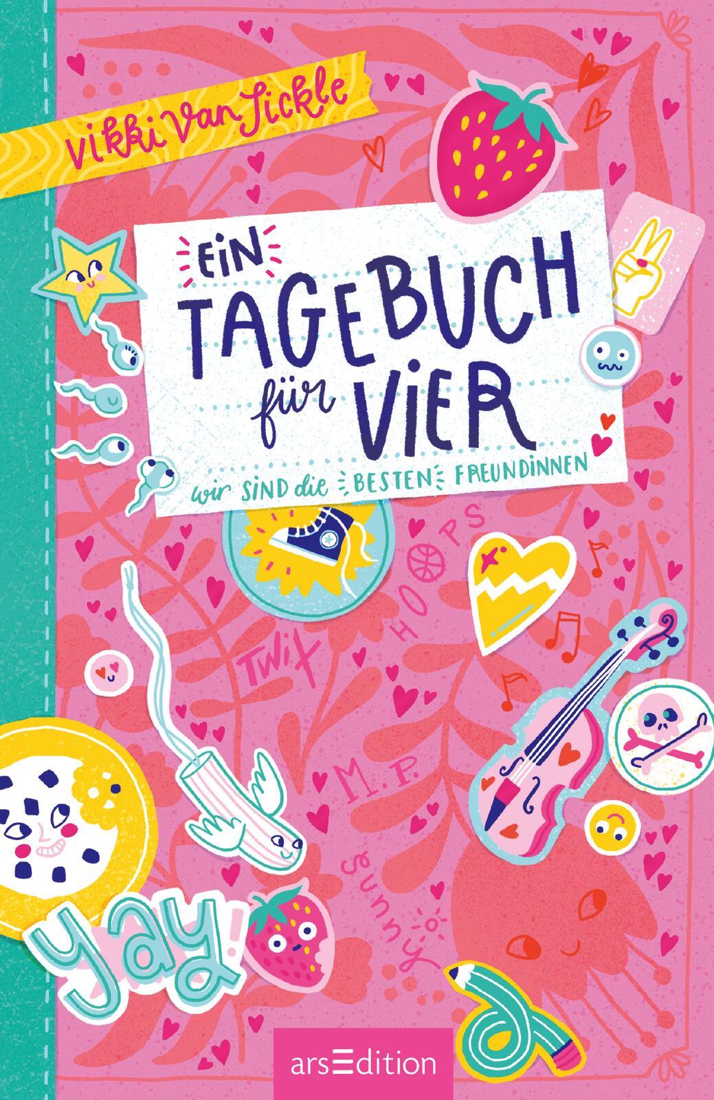 Ein Tagebuch für vier – Wir sind die besten Freundinnen