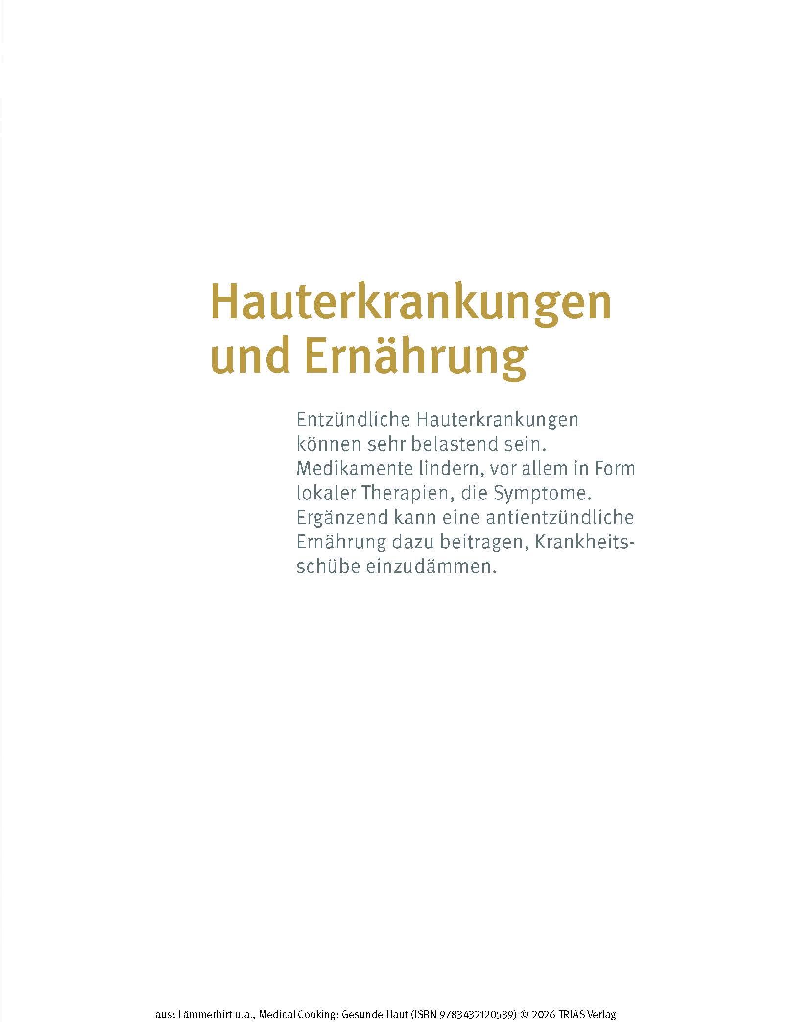 Medical Cooking: Gesunde Haut